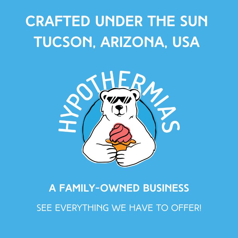 A picture of a polar bear holding a shaved ice with words saying Hypothermias syrups are crafted under the sun in Tucson, Arizona, USA by a family-owned small business.